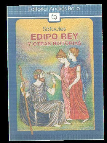 Edipo Rey. Y otras historias