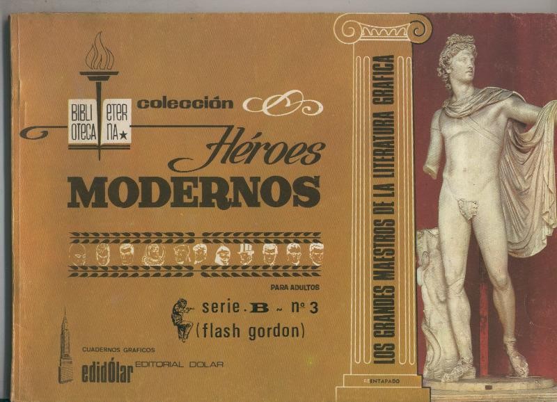 Dolar: Biblioteca Eterna: Heroes Modernos serie B: Flash Gordon numero 03
