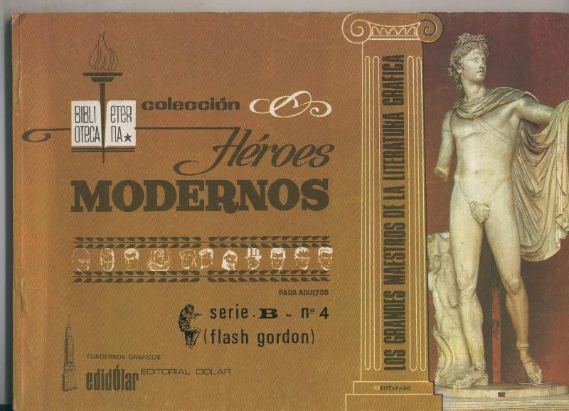 Dolar: Biblioteca Eterna: Heroes Modernos serie B: Flash Gordon numero 04