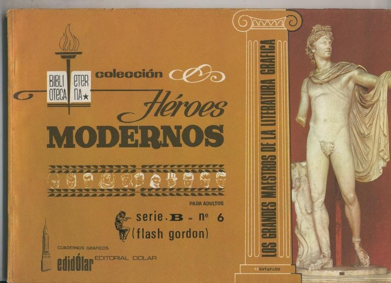 Dolar: Biblioteca Eterna: Heroes Modernos serie B: Flash Gordon numero 06