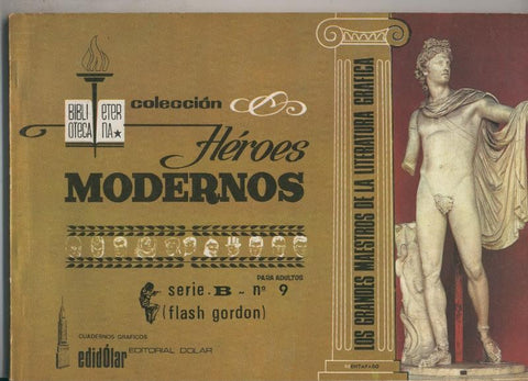 Dolar: Biblioteca Eterna: Heroes Modernos serie B: Flash Gordon numero 09