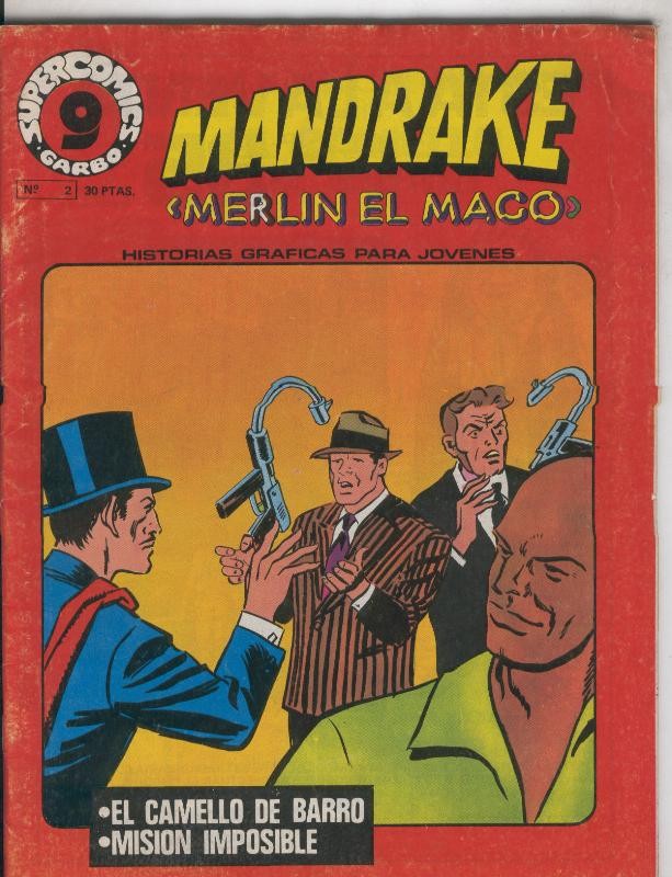Mandrake el Mago de supercomic Garbo numero 02: el camello de barro-Mision imposible