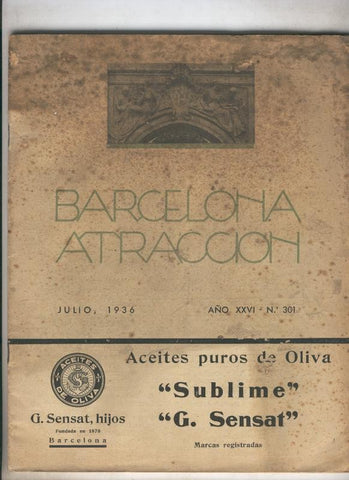 Barcelona Atraccion numero 301 de julio 1936