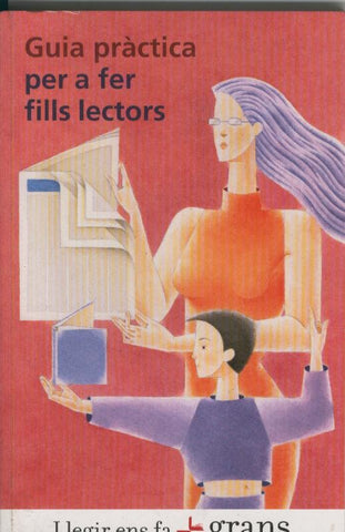 Guia practica per a fer fills lectors