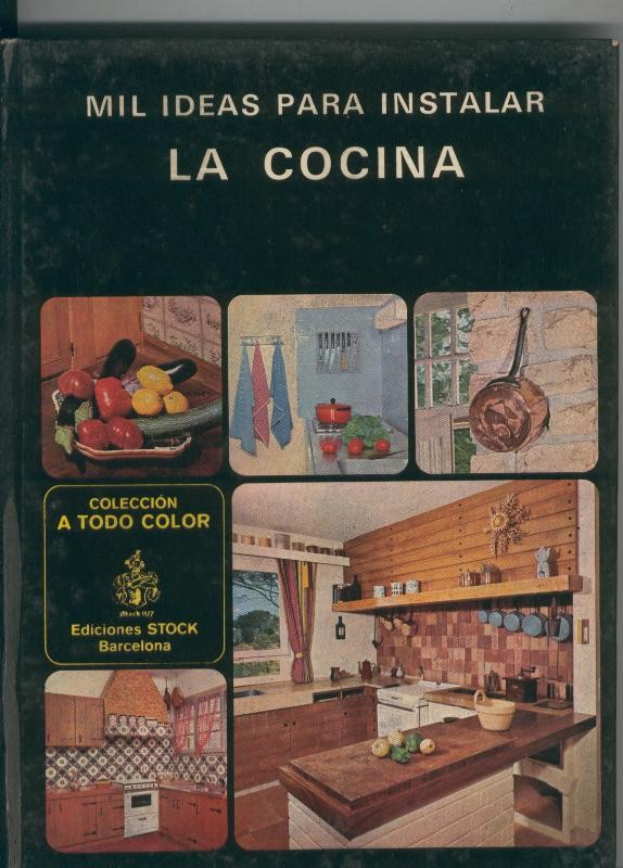 Mil ideas para instalar La cocina