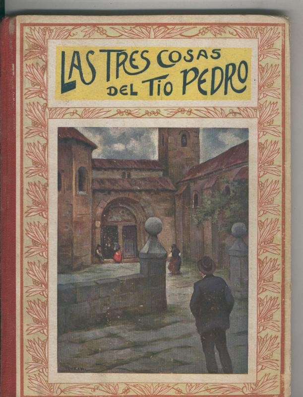 Las tres cosa del tio Pedro