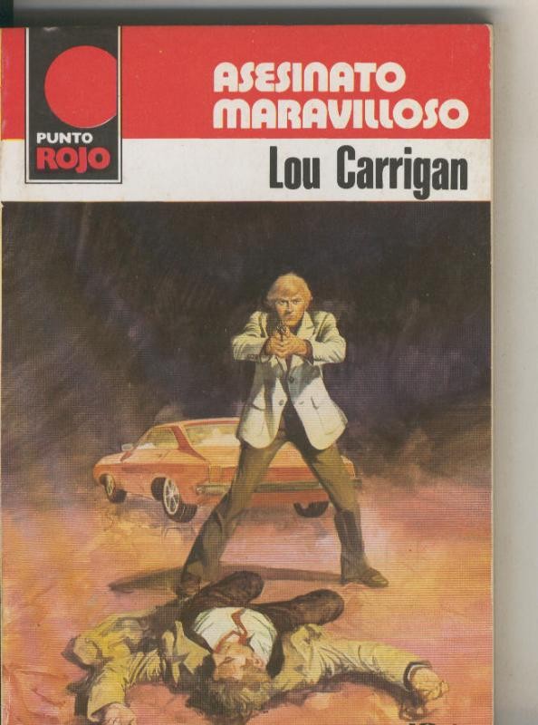 Punto Rojo numero 0959: Asesinato maravilloso
