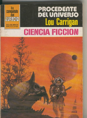 La conquista del espacio 620: Procedente del Universo