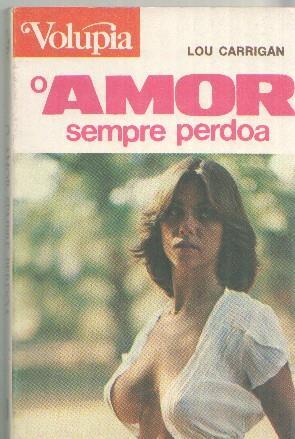 Volupia numero 18: O amor sempre perdoa