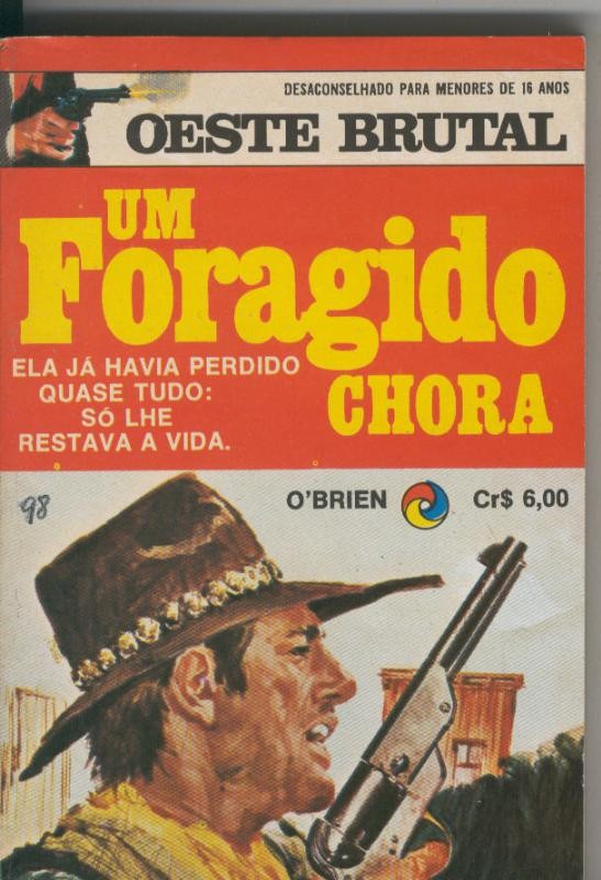 Oeste brutal 063: Un foragido chora