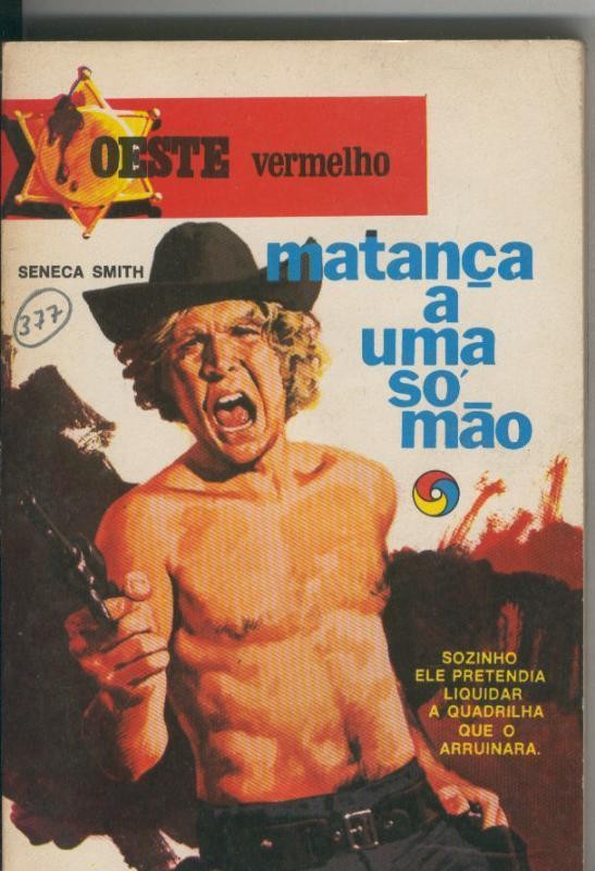 Oeste vermelho 64:  Matança a uma so mao
