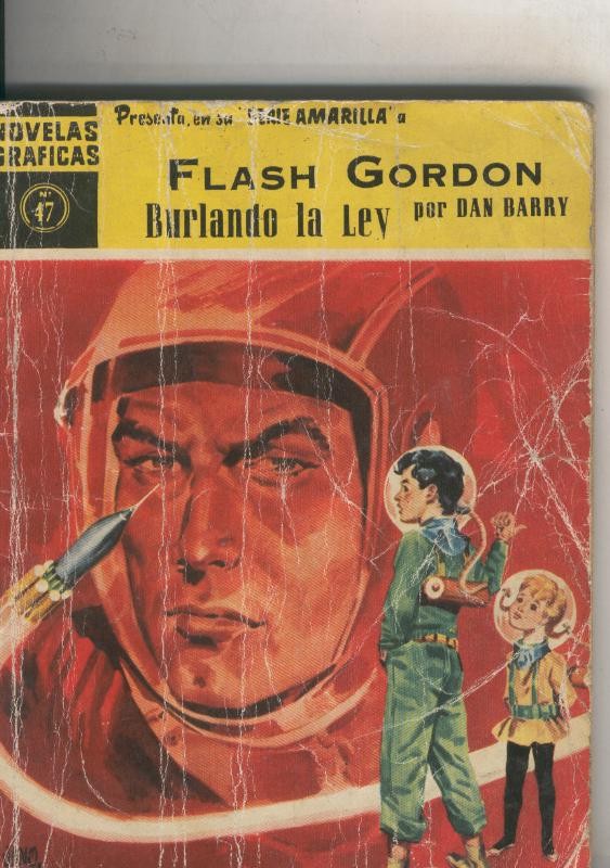 Dolar: Novelas Graficas: serie amarilla: Flash Gordon numero 47: Burlando la ley (aviejada)