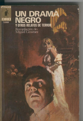 Un drama negro y otros relatos de terror