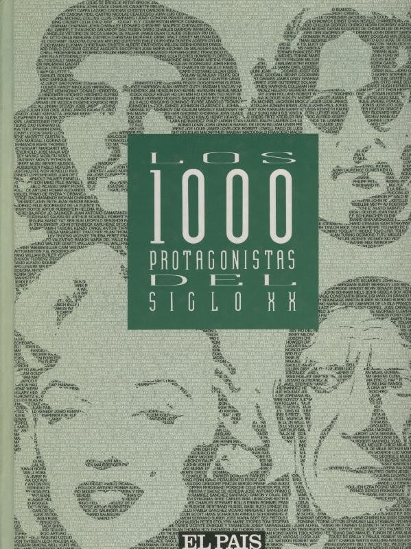 Los 1000 protagonistas del siglo XX