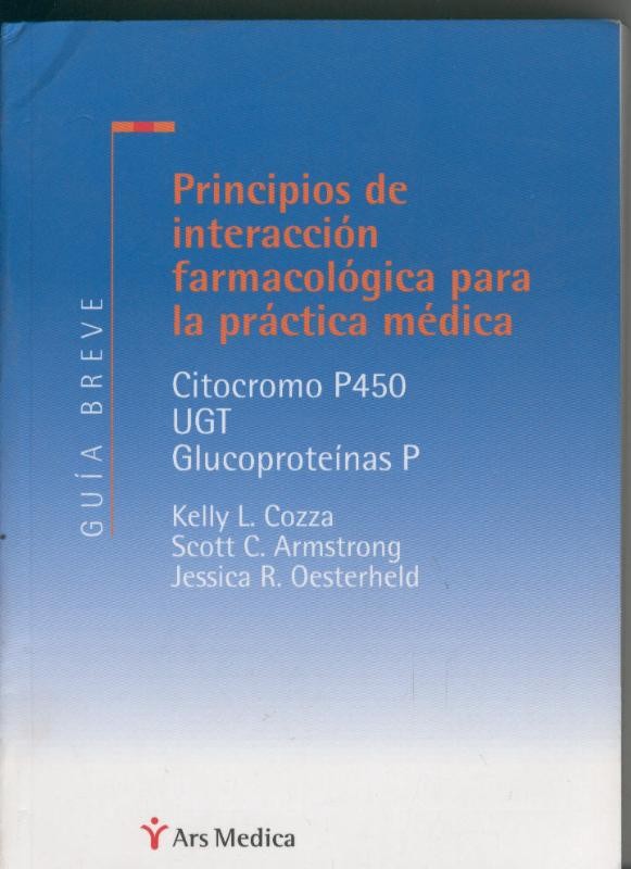 Principios de interacion farmacologica para la practica medica