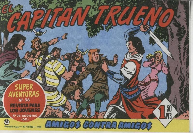 Facsimil: El Capitan Trueno numero 081: Amigos contra amigos