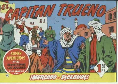 El Capitan Trueno facsimil numero 133: Mercado de esclavos