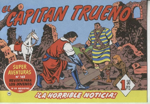 El Capitan Trueno facsimil numero 141: La horrible noticia