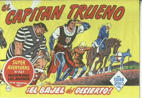 El Capitan trueno facsimil numero 172: El bajel del desierto