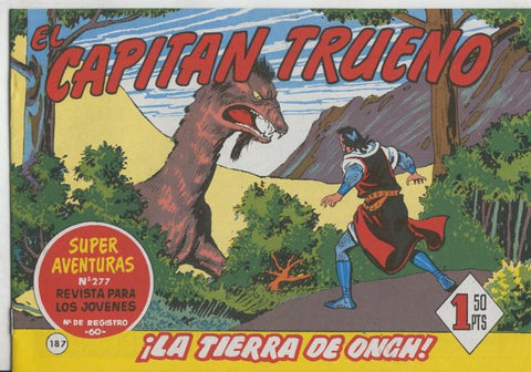 El Capitan trueno facsimil numero 187: La tierra de Ongh