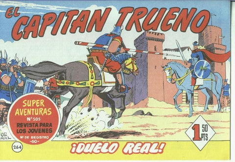 El Capitan trueno facsimil numero 264: Duelo real