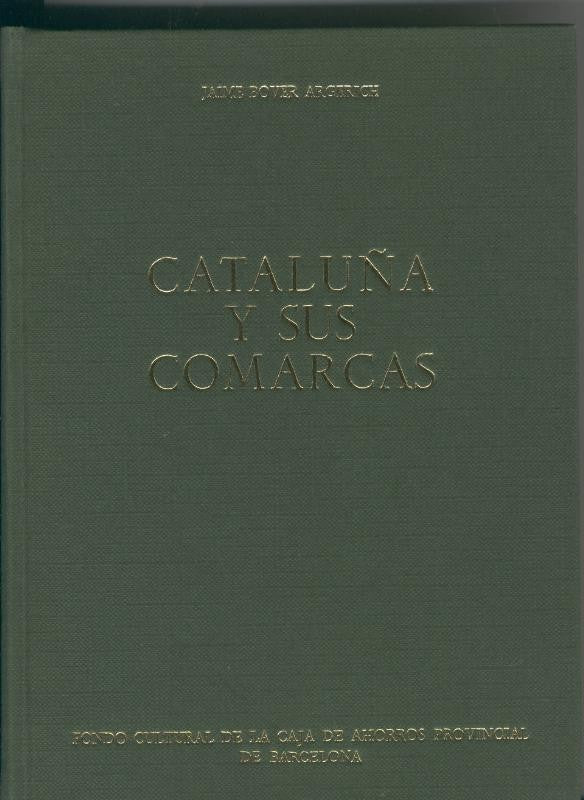 Cataluña y sus comarcas