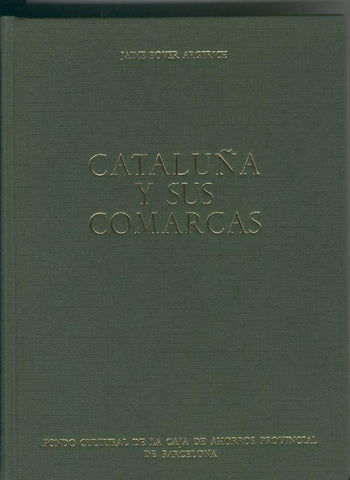 Cataluña y sus comarcas