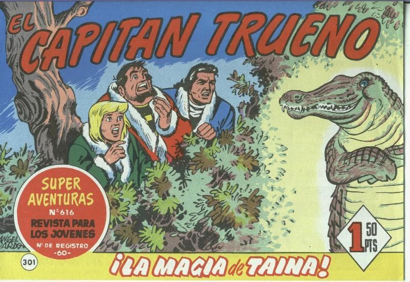 El Capitan trueno facsimil numero 301: la magia de Taina