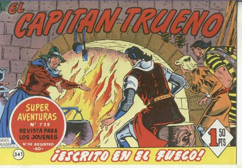 El Capitan trueno facsimil numero 341: Escrito en el fuego