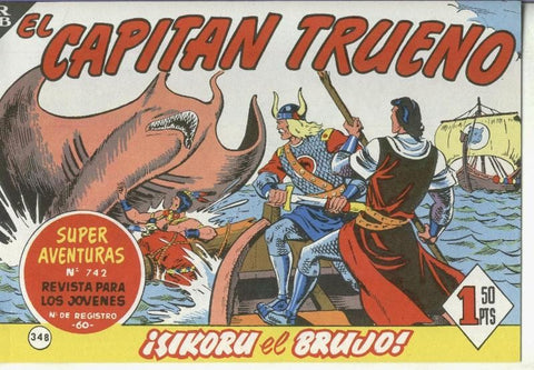 El Capitan trueno facsimil numero 348: Sikoru el brujo