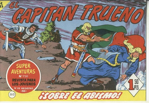 El Capitan trueno facsimil numero 352: Sobre el abismo