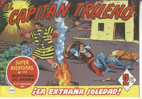 El Capitan trueno facsimil numero 363: La extraña soledad