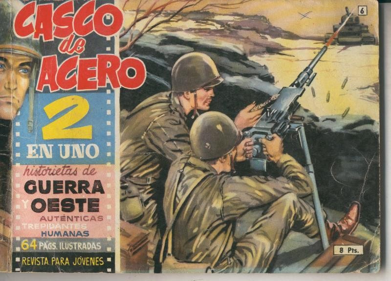 Casco de Acero 2 en uno numero 06: El oasis de Men Kareb, Por encima del miedo,Guerra total, Venganza