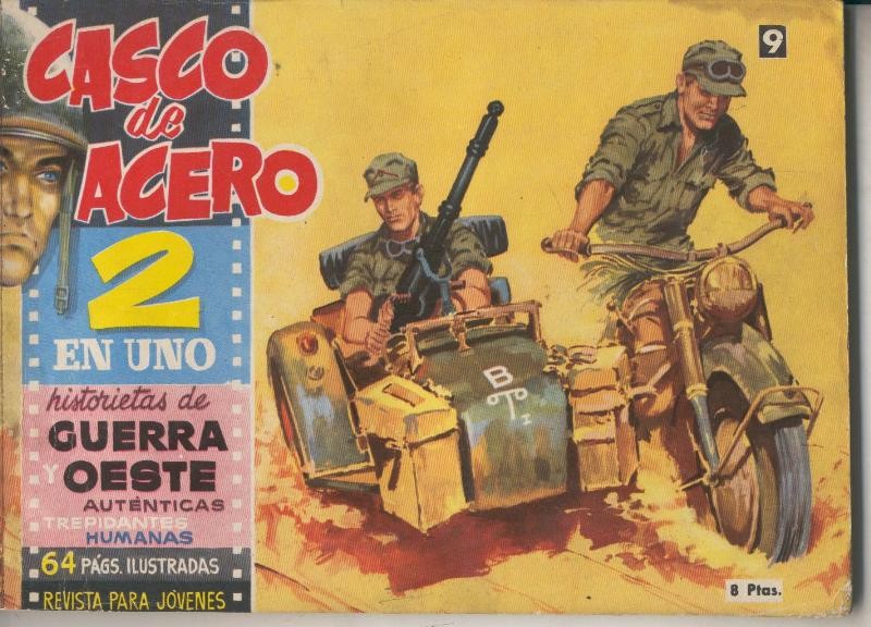 Casco de Acero 2 en uno numero 09: Traicion, Juego peligroso, Piratas en el pacifico, Sabotaje, Doce horas de vida