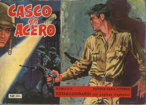 Casco de Acero 2 en uno numero extraordinario navida: La serpiente de oro,Duelo de titanes, ajusta de cuentas, Lazy el perezoso