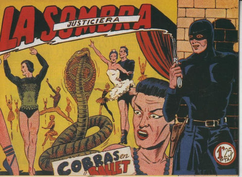 Facsimil: La sombra justiciera numero 15: Cobras en el ballet