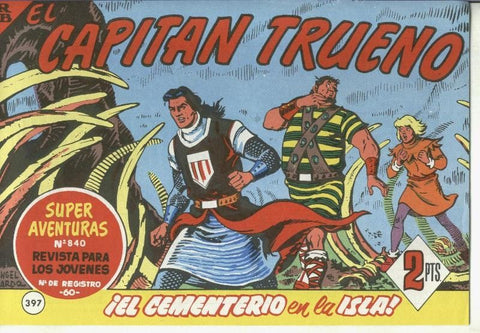 El Capitan trueno facsimil numero 397: El cementerio en la isla