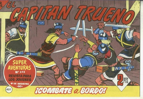 El Capitan trueno facsimil numero 401: Combate a bordo
