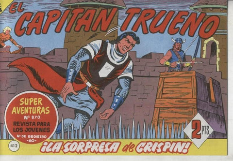 El Capitan trueno facsimil numero 412: La sorpresa de Crispin