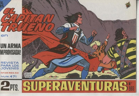 El Capitan trueno facsimil numero 471: Un arma improvisada
