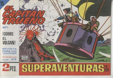 El Capitan trueno facsimil numero 474: Sobre el volcan