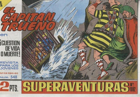 El Capitan trueno facsimil numero 548: Cuestion de vida o muerte