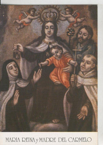 Postal 008829: Virgen Maria Reina y Madre del Carmelo