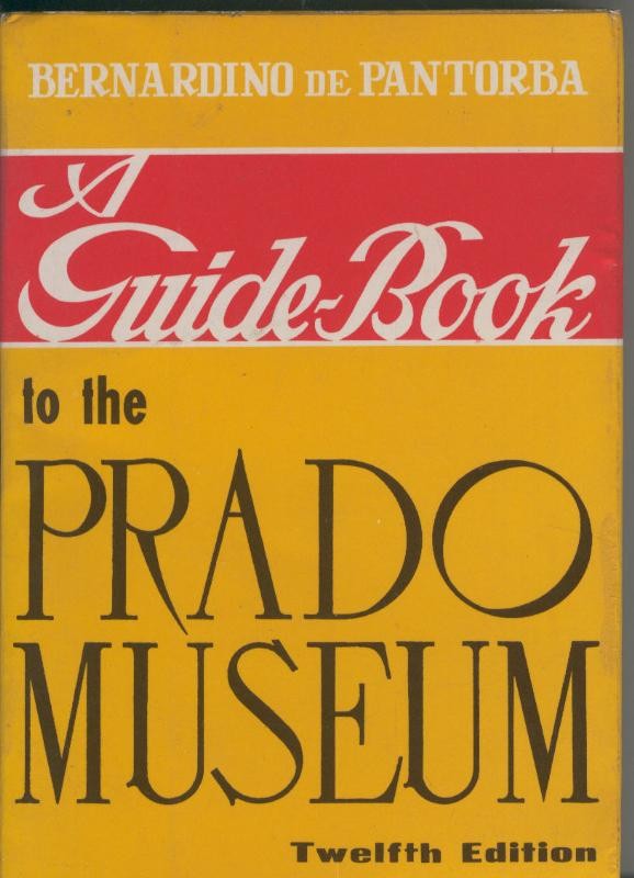 A guide Book to the Prado Museum