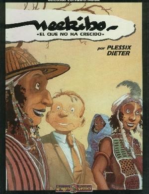Conquistador numero 1: Neekibo el que no ha crecido
