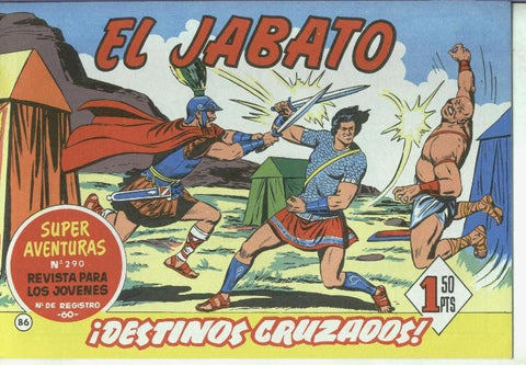 El Jabato facsimil numero 086: Destinos cruzados