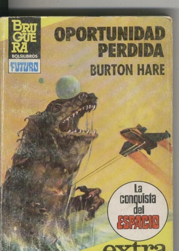 La Conquista del espacio extra numero 26: Oportunidad perdida