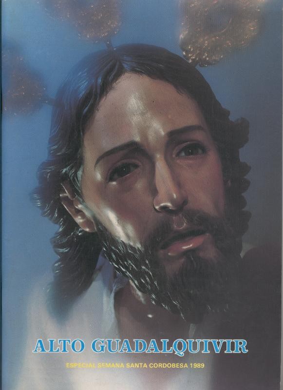 Alto Guadalquivir: especial semana santa cordobesa 1989