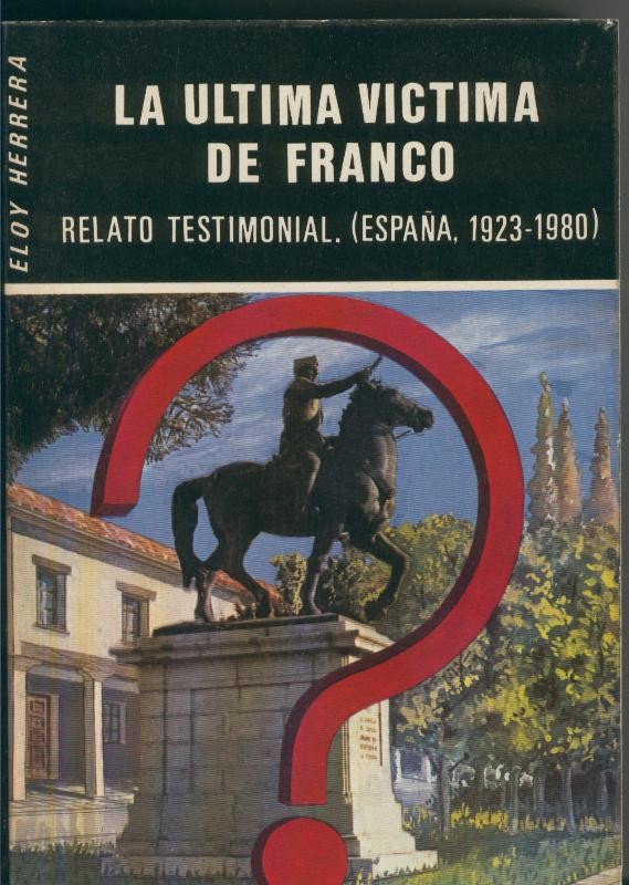La ultima victima de Franco