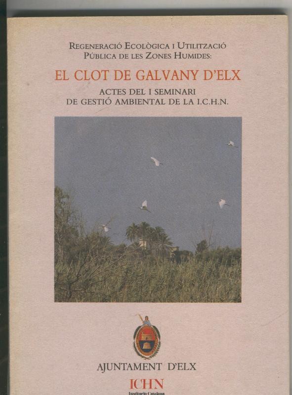 El Clot de Galvany D´Elx